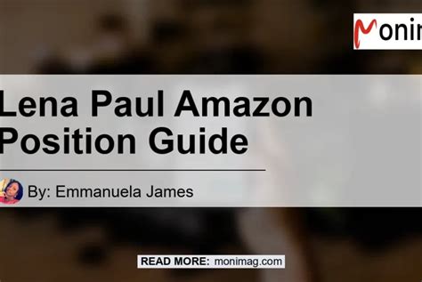 lena paul amazon position|Lena Paul : r/amazonposition